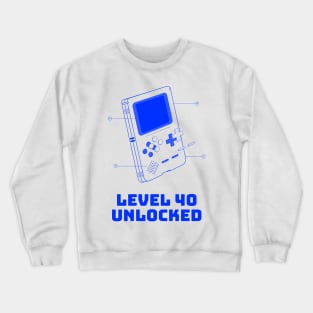 Level 40 Unlocked Crewneck Sweatshirt